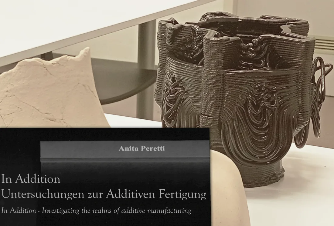 In Addition - Untersuchungen zur Additiven Fertigung