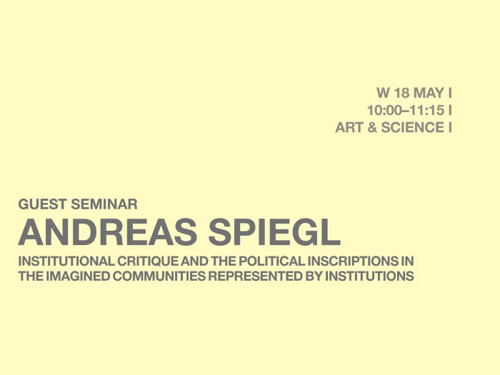Institutional Critique and the Political Inscriptions in the Imagined Communities Represented By Institutions