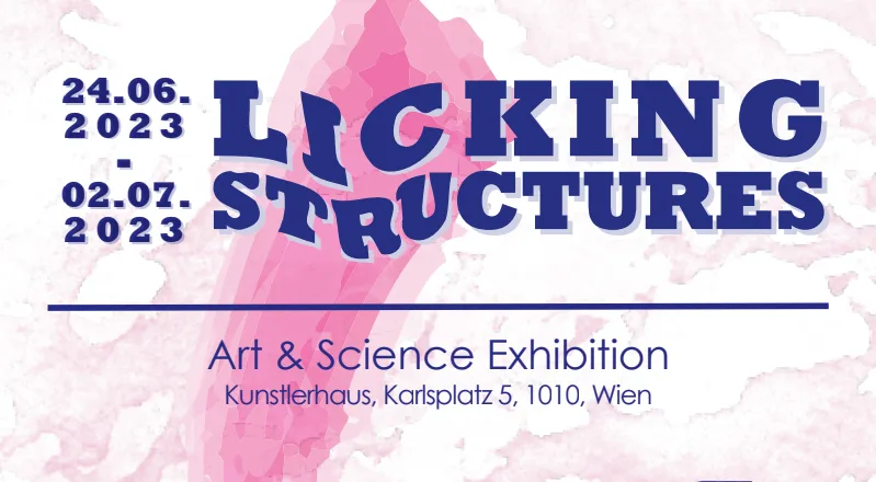 Licking Structures | Exhibition