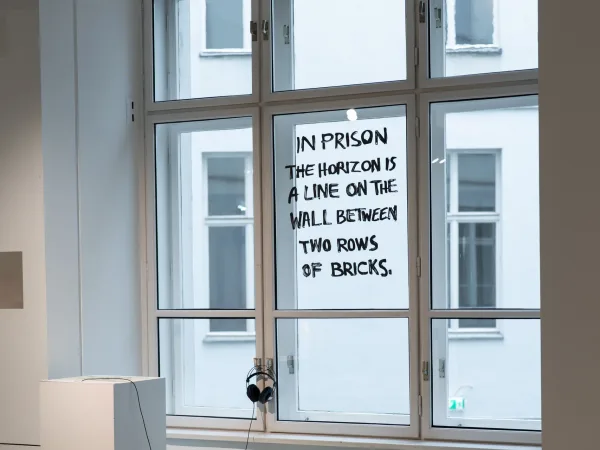 In prison the horizon is a line on the wall between two rows of bricks